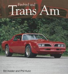 Firebird and Trans Am - Motorbooks