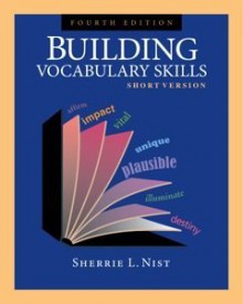 Building Vocabulary Skills: Short Version - Sherrie L. Nist