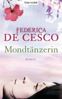 Mondtänzerin - Federica de Cesco