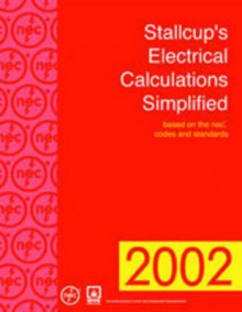 Stallcup's Electrical Calculations Simplified - James G. Stallcup