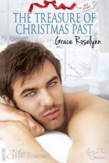 The Treasure of Christmas Past - Grace Roselynn