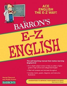 E-Z English (Barron's E-Z Series) - Harriet Diamond, Phyllis Dutwin