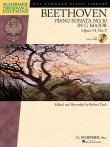 PIANO SONATA NO. 10 IN G MAJOR OP. 14 NO. 2 BK/CD SCHIRMER PERFORMANCE EDITION (Hal Leonard Piano Library) - Robert Taub, Ludwig van Beethoven