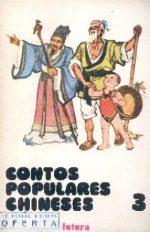 Contos Populares Chineses (Book 3) - Patrícia Joyce