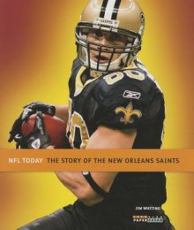 NFL Today: New Orleans Saints - Jim Whiting