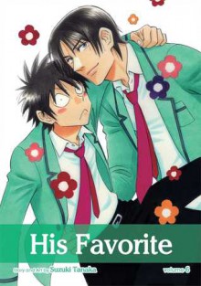 His Favorite, Vol. 6 - Suzuki Tanaka