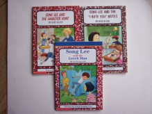 SONG LEE AND THE "I HATE YOU" NOTES, SONG LEE AND THE HAMSTER HUNT, SONG LEE AND THE LEECH MAN (3 BOOKS SET) - Suzy Kline