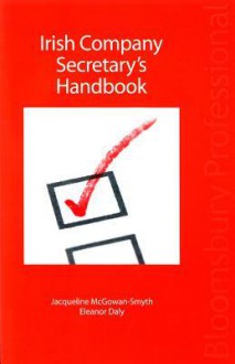 Irish Company Secretary's Handbook - DALY