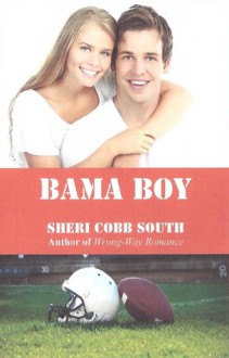 Bama Boy - Sheri Cobb South