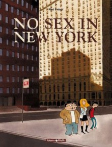 No sex in New York - Riad Sattouf