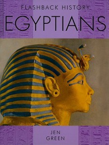 Egyptians - Jen Green