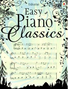 Easy Piano Classics - Anthony Marks