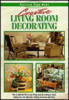 Creative Living Room Decorating - Eaglemoss Publications Limited