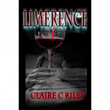 Limerence - Claire C. Riley