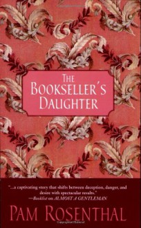 The Bookseller's Daughter - Pam Rosenthal