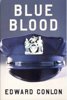 Blue Blood - Edward Conlon