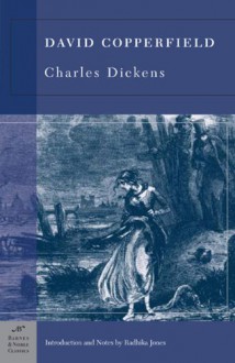 David Copperfield (Barnes & Noble Classics Series) - Charles Dickens,Radhika Jones