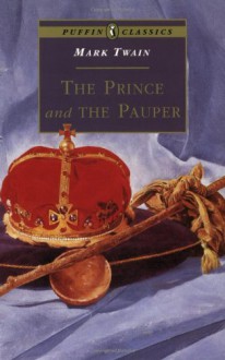 The Prince and the Pauper - Mark Twain