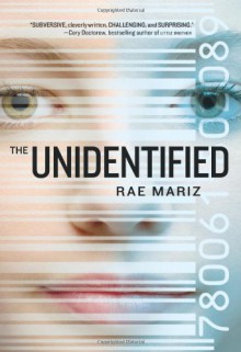 The Unidentified - Rae Mariz