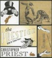 The Prestige - Christopher Priest, Simon Vance