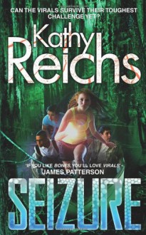 Seizure - Kathy Reichs