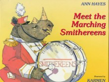 Meet the Marching Smithereens - Ann Hayes, Karmen Thompson