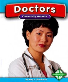 Doctors - Mary K. Dornhoffer