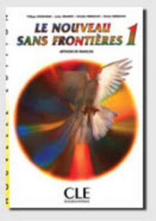 Le Nouveau Sans Frontieres Textbook (Level 1) - Girardet