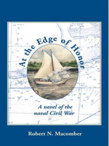 At the Edge of Honor - Robert N. Macomber