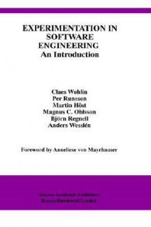 Experimentation in Software Engineering: An Introduction - Claes Wohlin