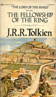 The Fellowship of the Ring - J.R.R. Tolkien