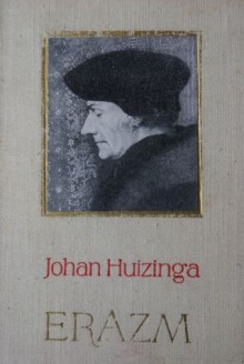 Erazm - Johan Huizinga