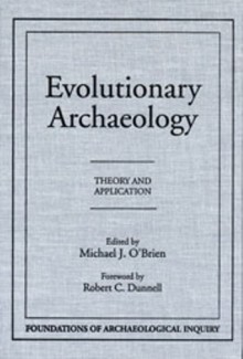 Evolutionary Archaeology - Paper - Michael J. O'Brien