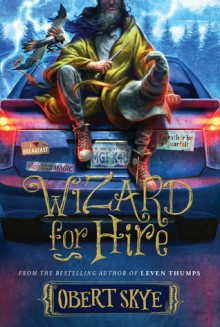 Wizard for Hire - Obert Skye