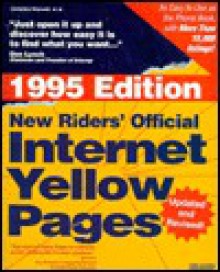 New Riders' Official Internet Yellow Pages - Christine Maxwell, Czeslaw Jan Grycz