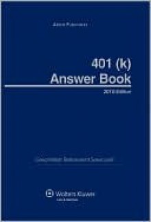 401(k) Answer Book, 2010 Edition - Gwrs