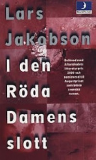 I den röda damens slott - Lars Jakobson