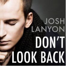 Don't Look Back - Josh Lanyon, Graham Halstead