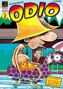 Odio Vol. 2: La pesadilla del sueno Americano! - Peter Bagge