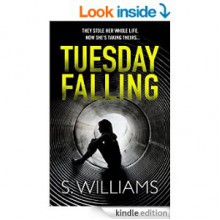 Tuesday Falling - Paul S. Williams