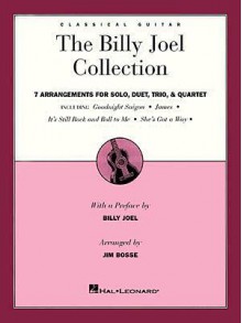 The Billy Joel Collection for Classical Guitar - Billy Joel