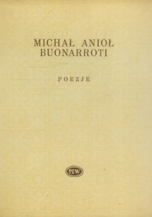 Poezje - Leopold Staff, Michał Anioł Buonarroti