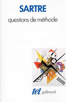 Questions De Me&#X301;Thode - Jean-Paul Sartre