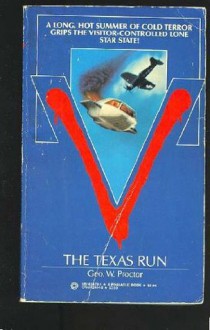 The Texas Run - George W. Proctor