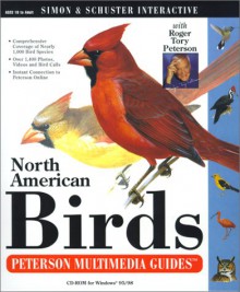 North American Birds: A Peterson Multimedia Guide - Roger Tory Peterson