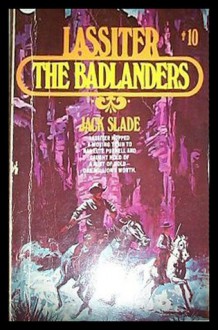 The Badlanders - Jack Slade
