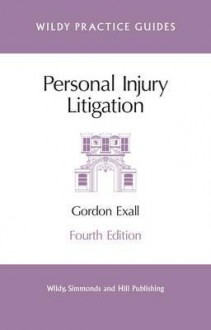 Personal Injury Litigation - Gordon Exall