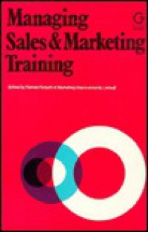 Managing Sales and Marketing Training - Patrick Forsyth