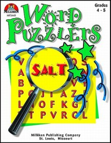 Word Puzzlers - Grades 4-5 - Jean Wolff, Jon Davis, Lisa Marty