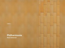 Hans Scharoun: Philharmonie Berlin, 1956-1963: O'NFM Vol. 5 (O'Neil Ford Monograph) - Wilfried Wang, Dan Sylvester, Hans Scharoun, Eva-Maria Barkhofen